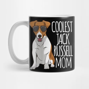 Coolest Jack Russel Mom Jack Russell Terrier Mother Dog Mug